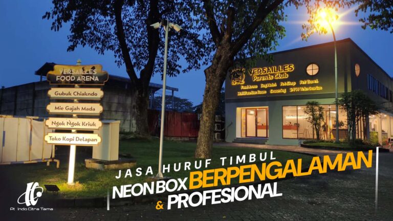 Jasa Neon Box Berpengalaman dan Profesional di Surabaya