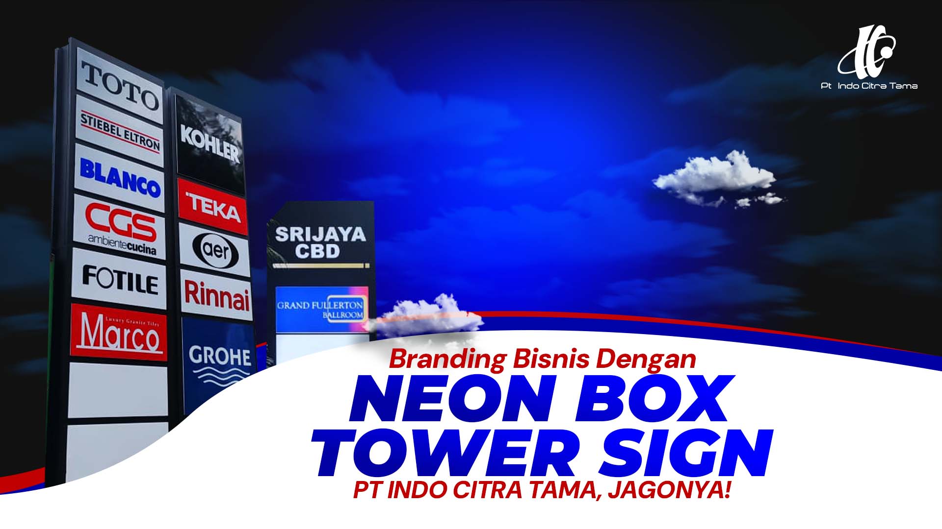 Jasa Neon Box Tower Sign Rumah Sakit Klinik Lembaga Perusahaan Sekolah Universitas